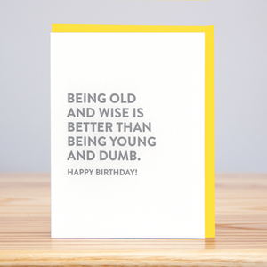 Old And Wise Card