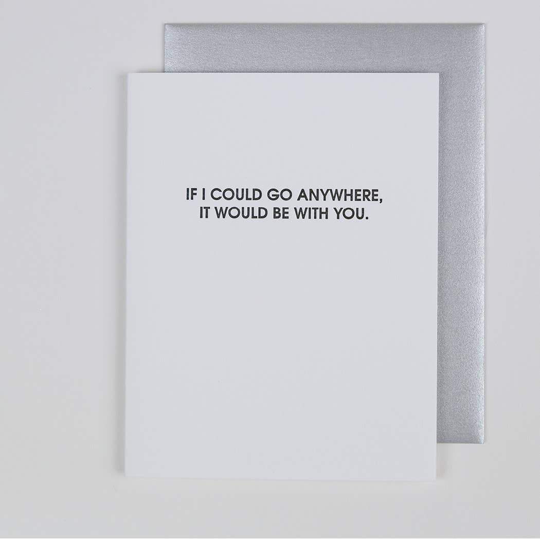 Go Anywhere With You Card