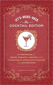 Let's Bring Back Cocktails Book