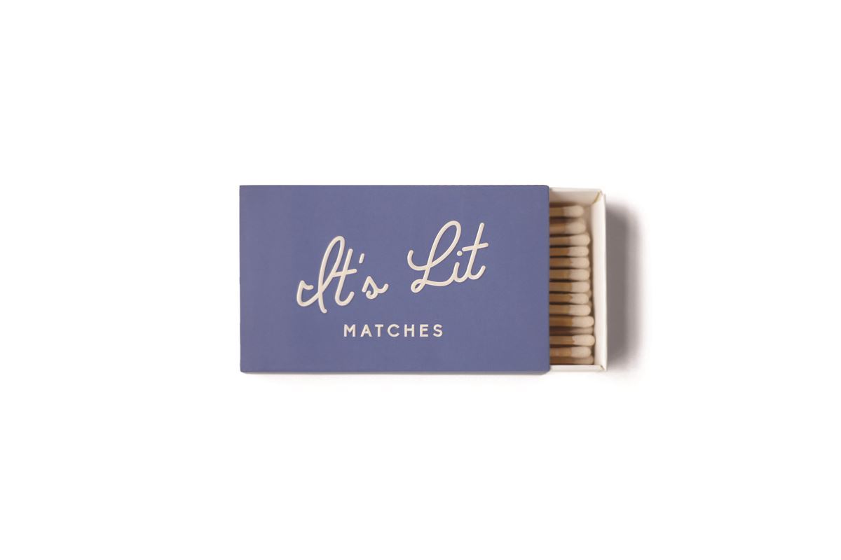 Safety Matches, It's Lit